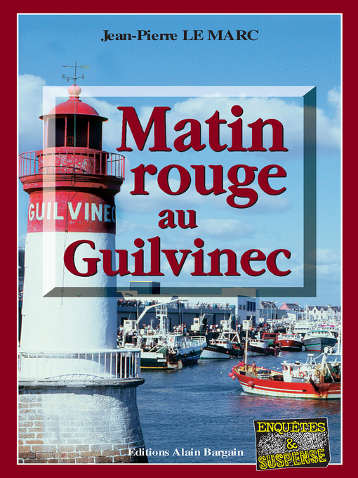 Cover image for Matin rouge au Guilvinec